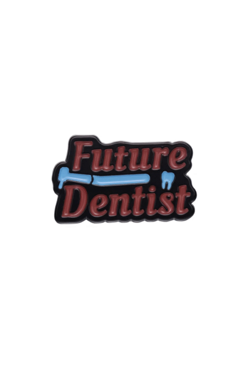 Future dentist pin
