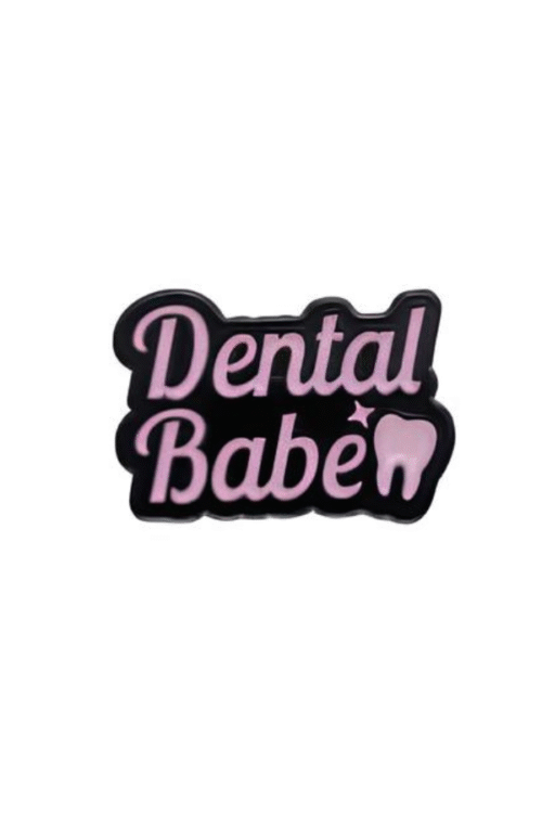 Dental babe pin